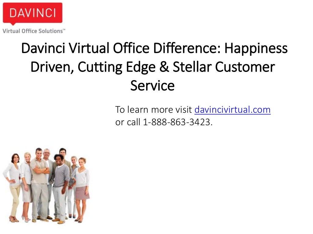 Davinci Virtual Office Difference Happiness Driven, Cutting Edge