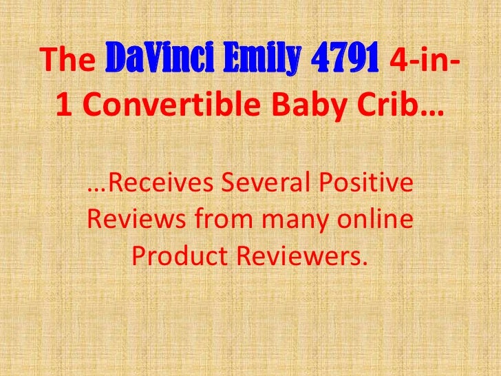 Da Vinci Emily 4791 Crib Reviews You Must Know These Problems