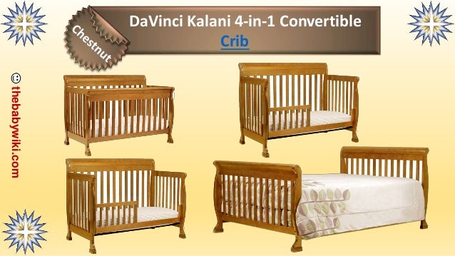 Davinci Kalani 4 In 1 Convertible Crib Review