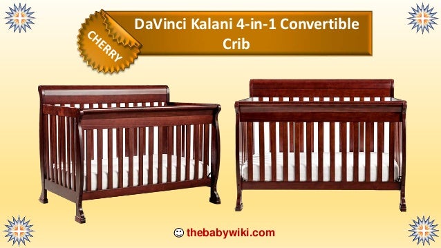 Davinci Kalani 4 In 1 Convertible Crib Review