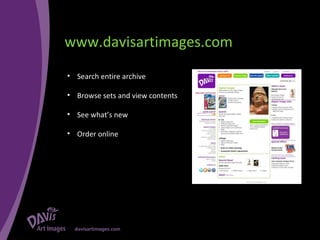 www.davisartimages.com Search entire archive  Browse sets and view contents See what’s new Order online 