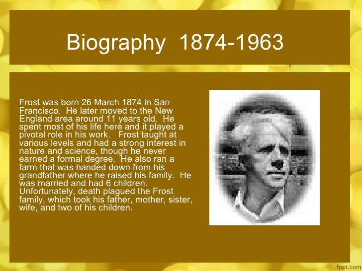 write biography of robert frost