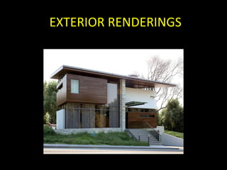 EXTERIOR RENDERINGS 