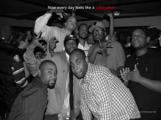 Now every day feels like a celebration
Personal Photo by Ryan Davis
 