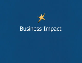 Business Impact 