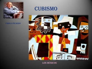Cubismo

Pablo Picasso




                  Los Músicos
 