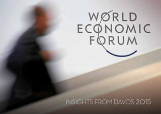INSIGHTS FROM DAVOS 2015
 
