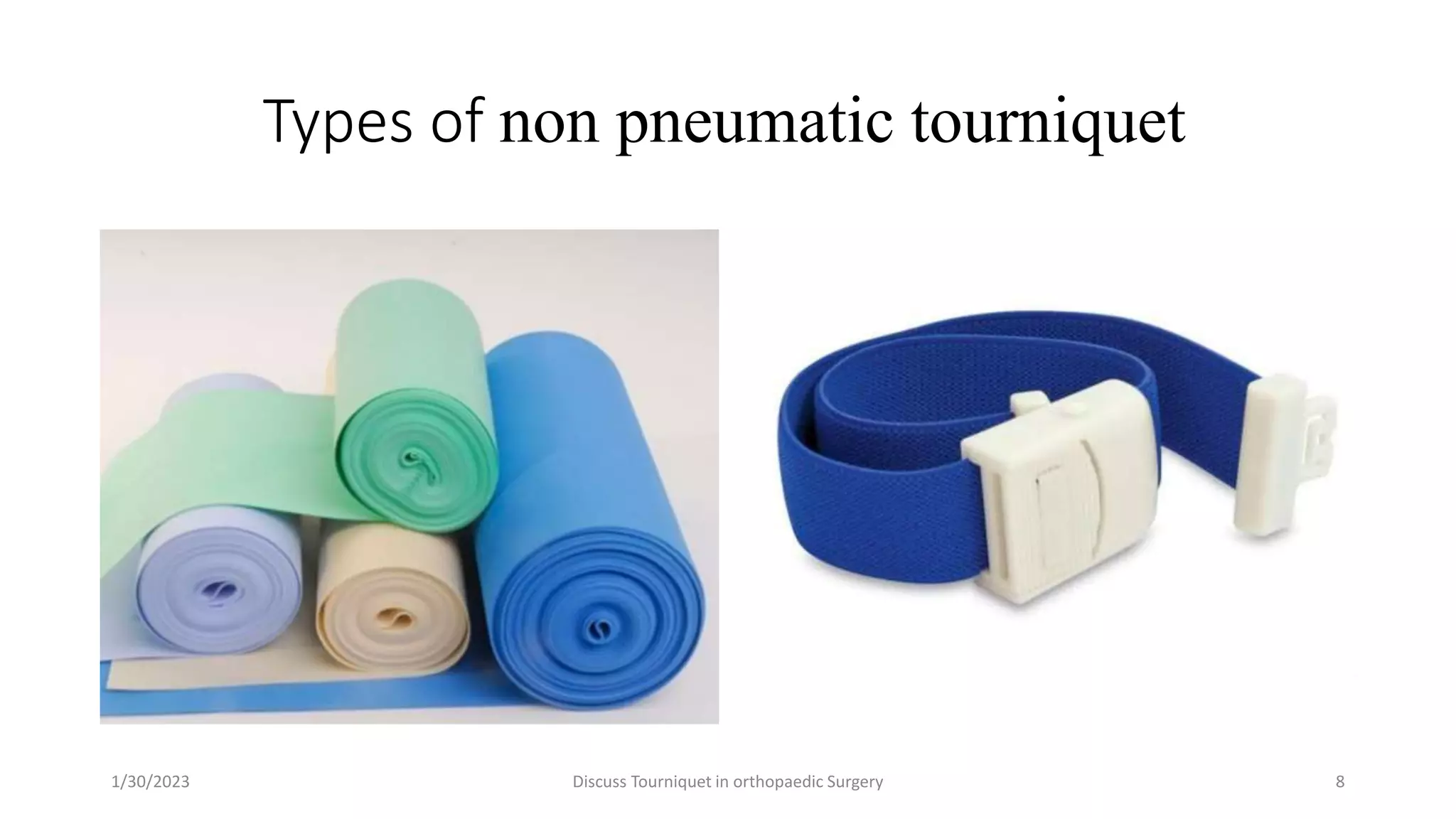 Principles Of Tourniquet In Orthopaedic Surgery pptx First Aid Injuries
