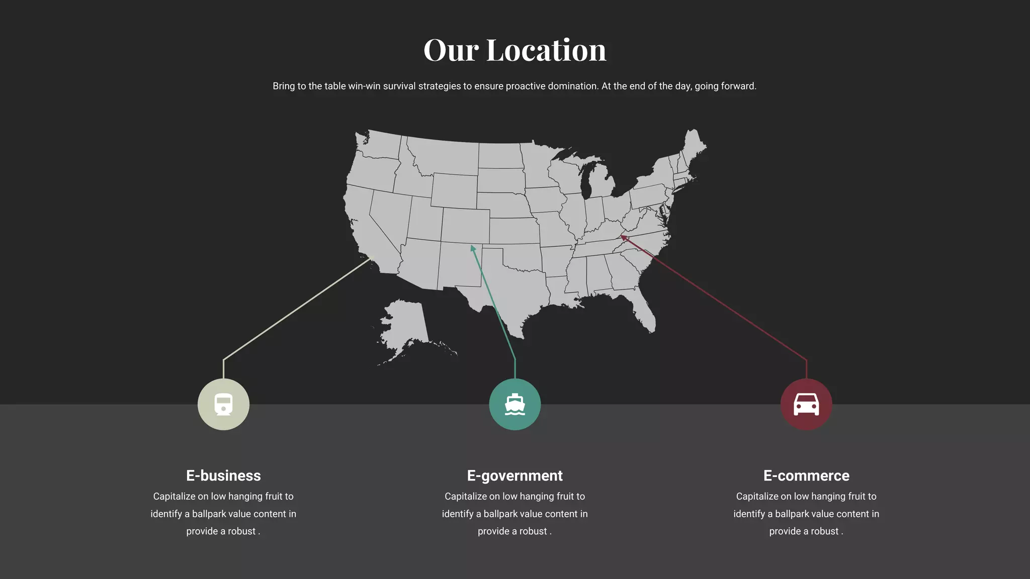E-business
Capitalize on low hanging fruit to
identify a ballpark value content in
provide a robust .
E-government
Capitalize on low hanging fruit to
identify a ballpark value content in
provide a robust .
E-commerce
Capitalize on low hanging fruit to
identify a ballpark value content in
provide a robust .
Bring to the table win-win survival strategies to ensure proactive domination. At the end of the day, going forward.
 