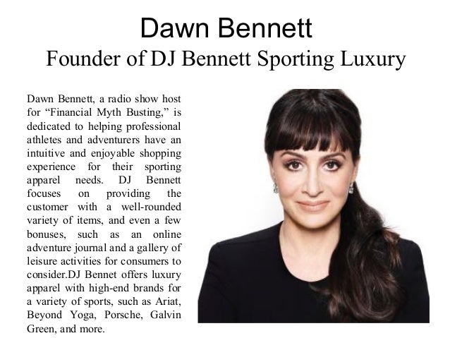 Dawn Bennett - Founder and CEO of Bennett Group Financial Services