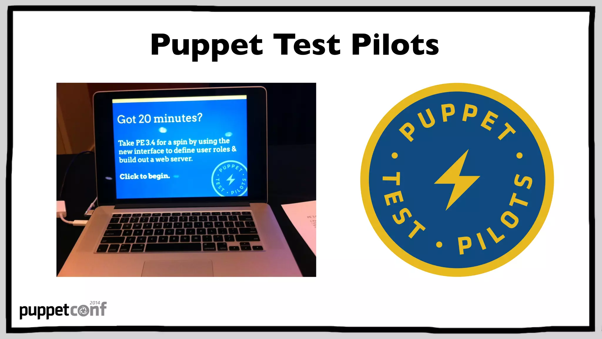 Puppet Test Pilots 
 