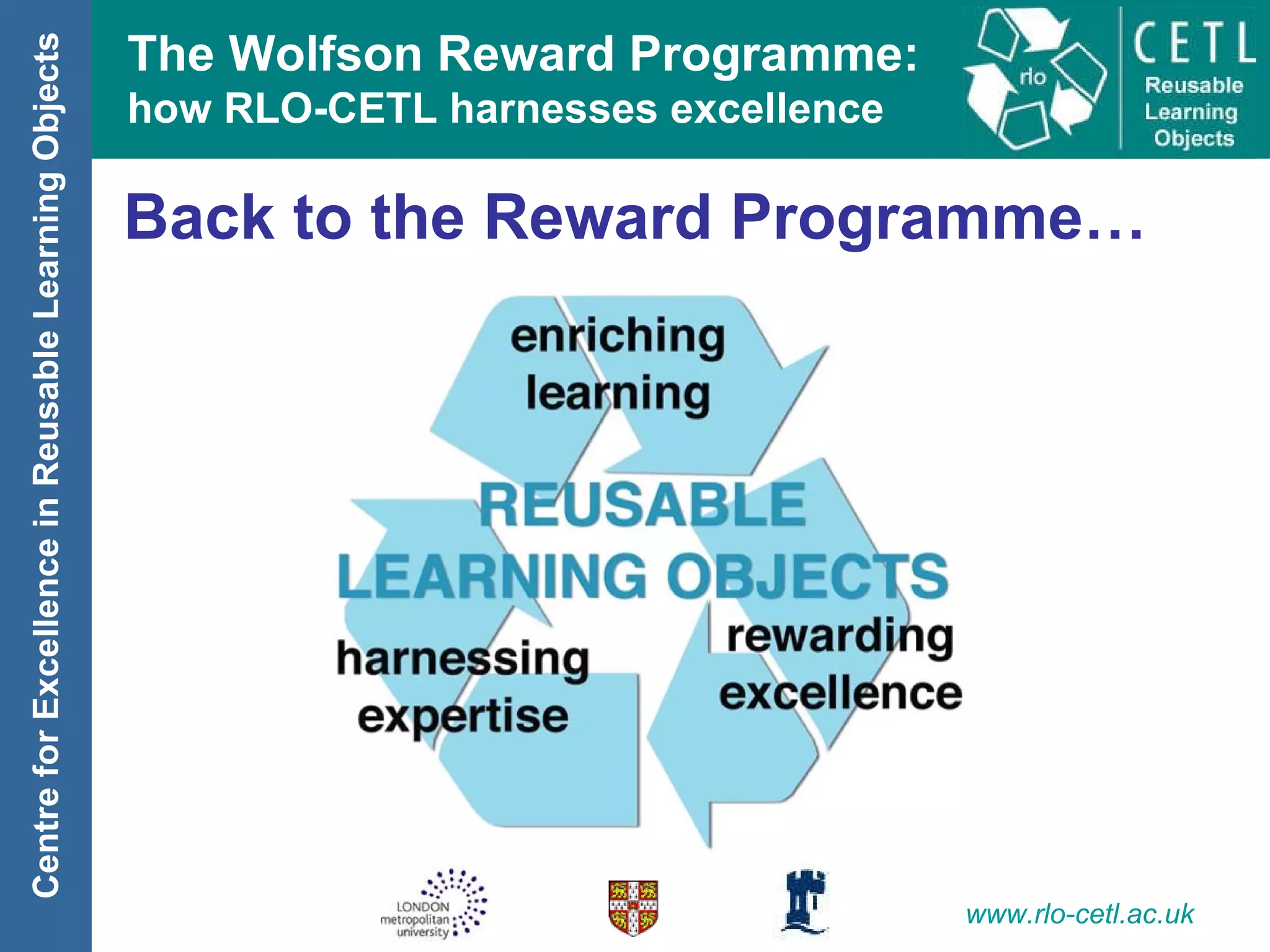 Back to the Reward Programme… 