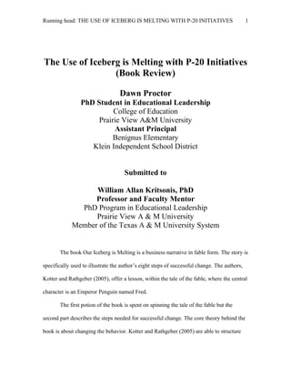 Dawn Proctor -  Iceberg melting summary, Submitted to William Allan Kritsonis, PhD