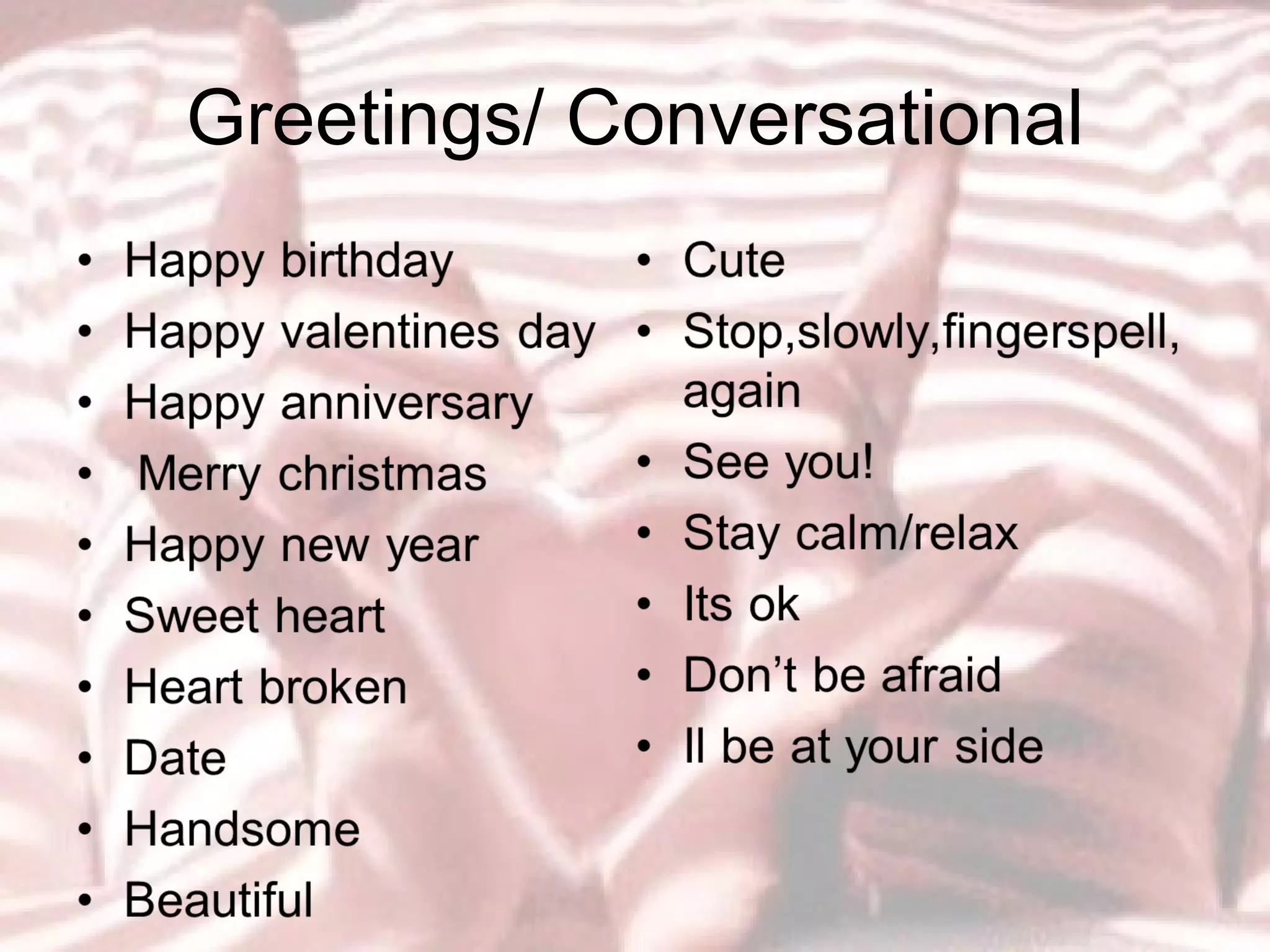 Greetings/ Conversational 