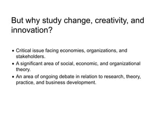 DAWSON Managing Change Creativity and Innovation Chapter 1 Summary | PDF
