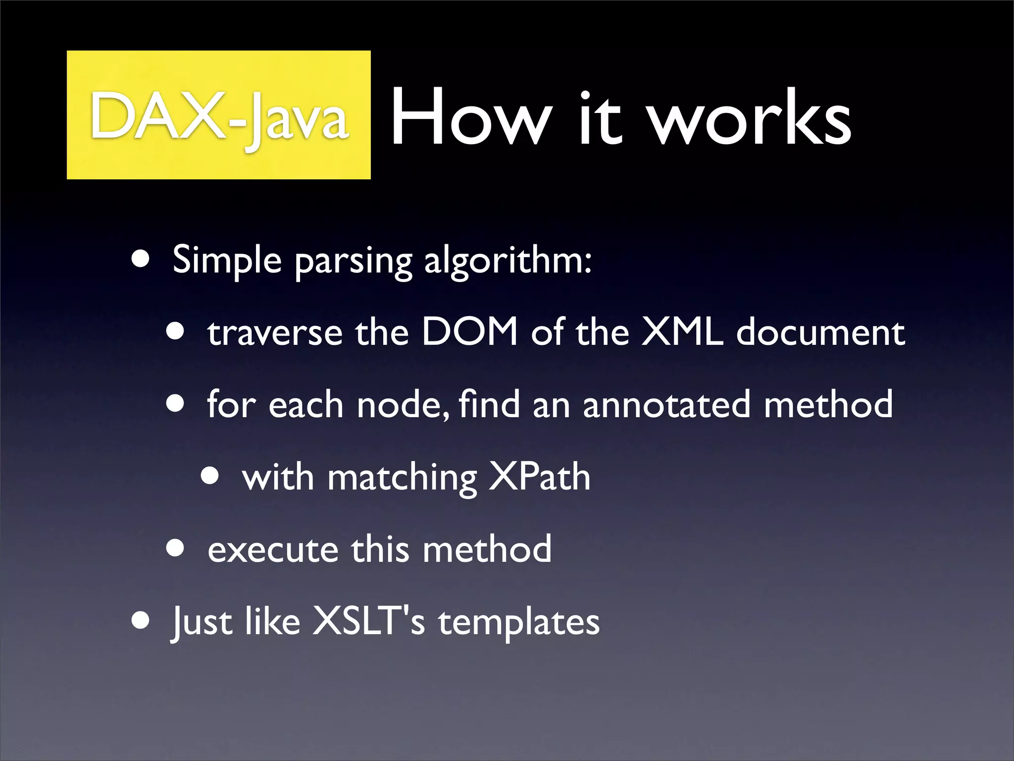Dax Declarative Api For Xml