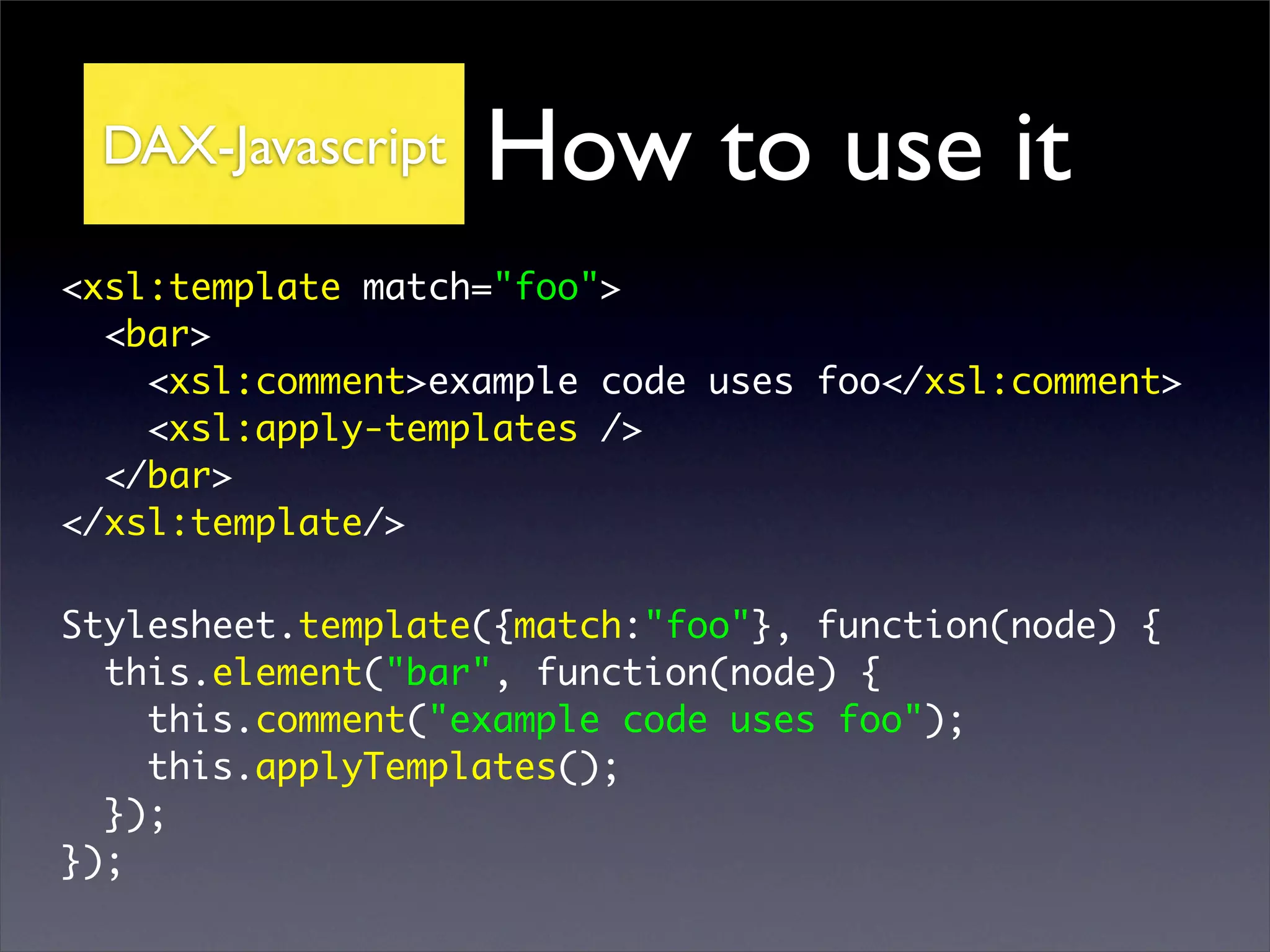 Dax Declarative Api For Xml
