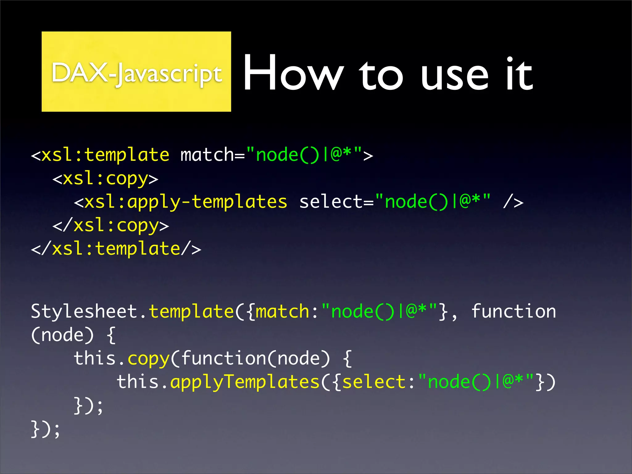 Dax Declarative Api For Xml