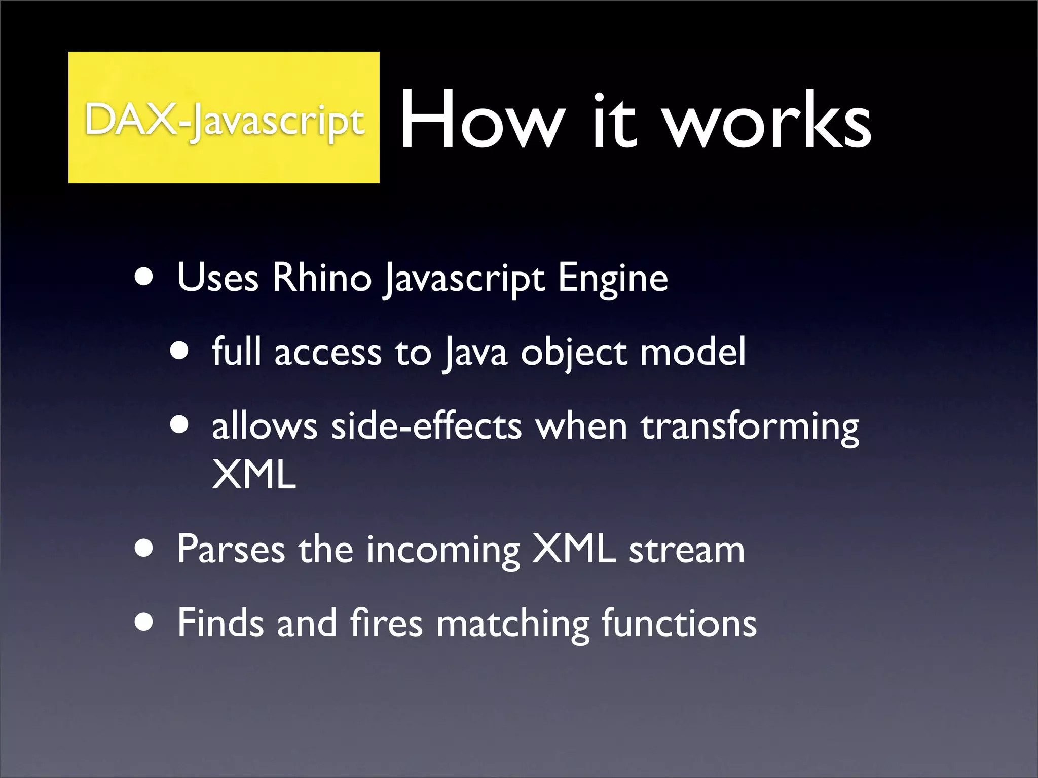 Dax Declarative Api For Xml