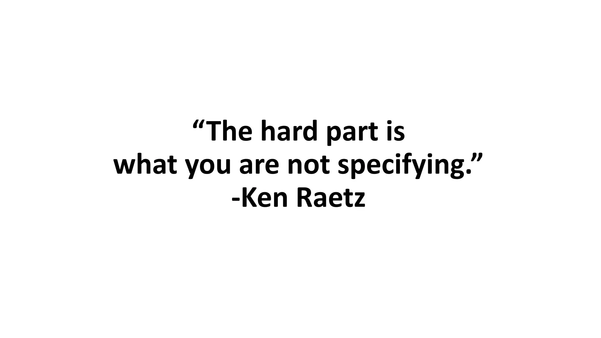 The model handles all the
relationships… but you still need to
worry about it.
 