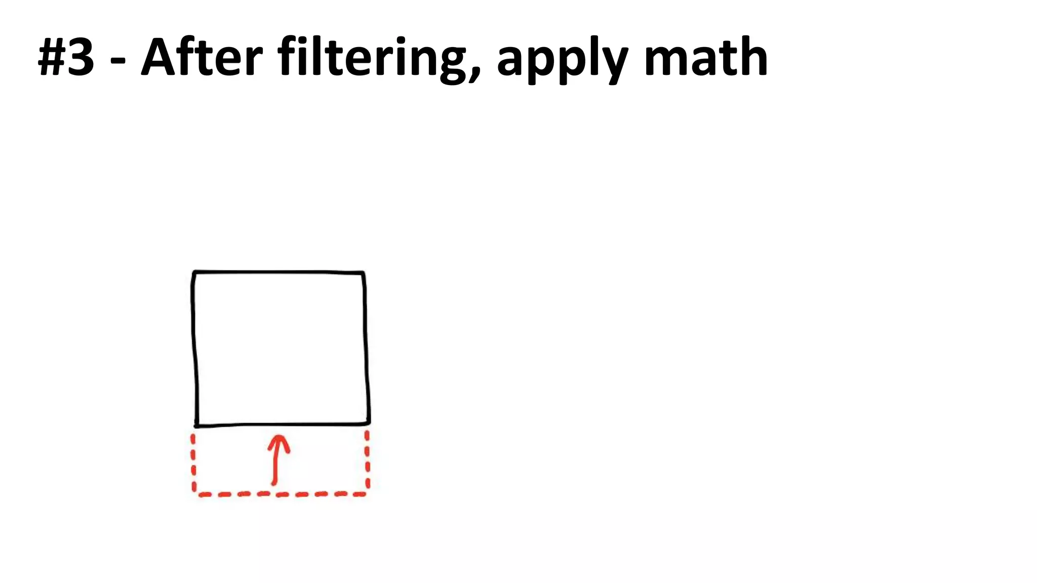#2 - Picture filters reducing data in
the model
 