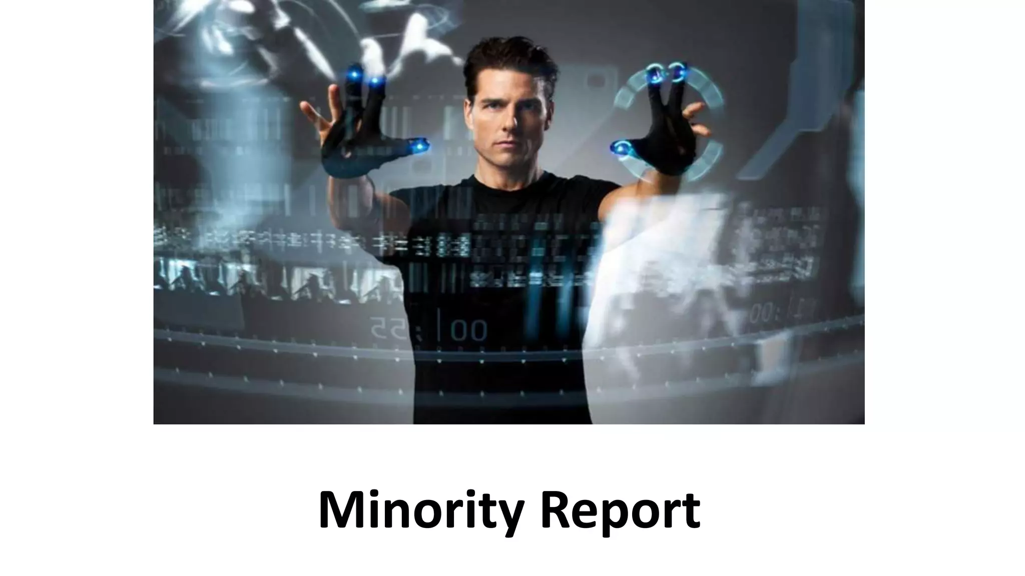 Minority Report