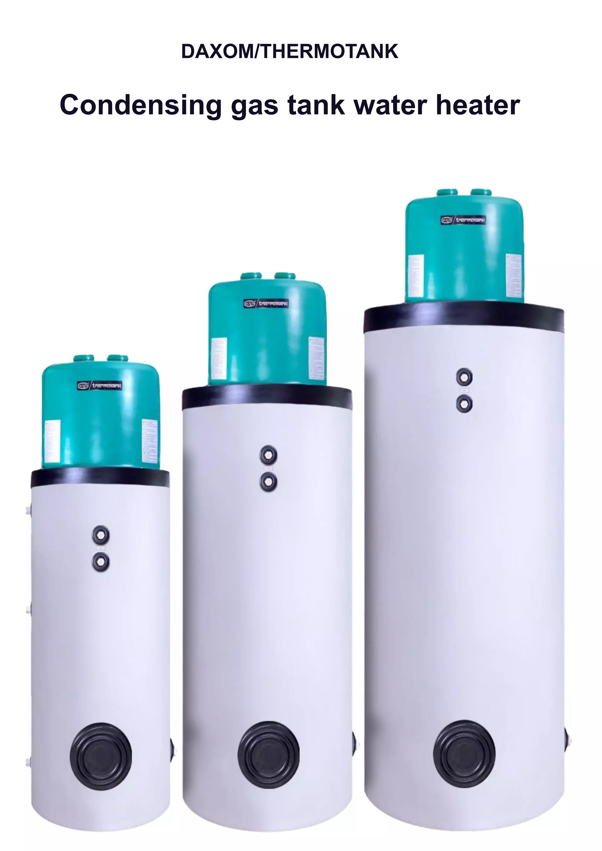 DAXOM/THERMOTANK Condensing gas tank water heater PDF