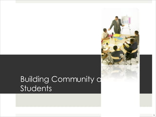Building Community among Students  