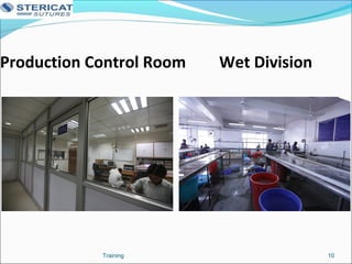 Production Control Room Wet Division
10Training
 