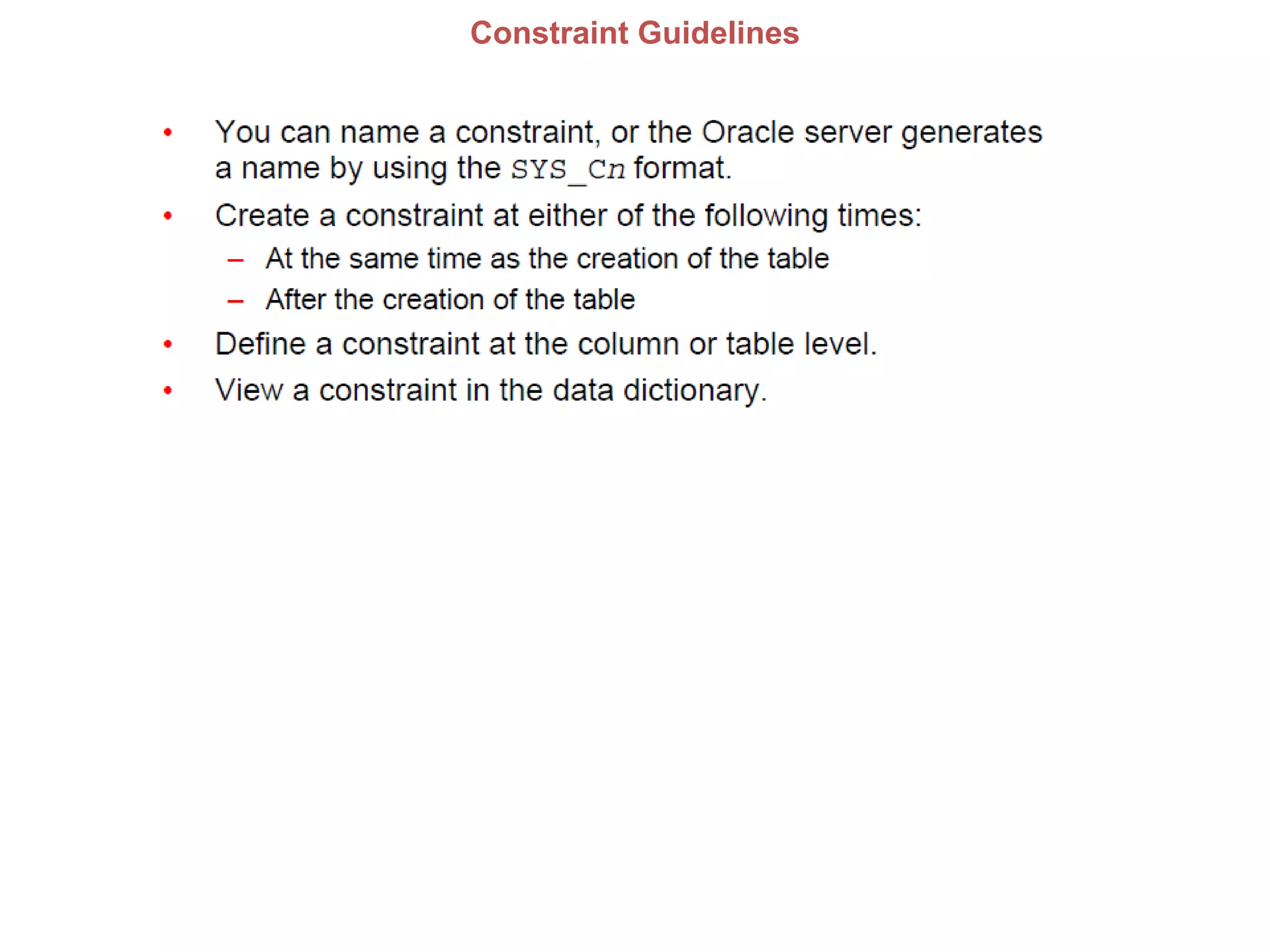 Constraint Guidelines
 
