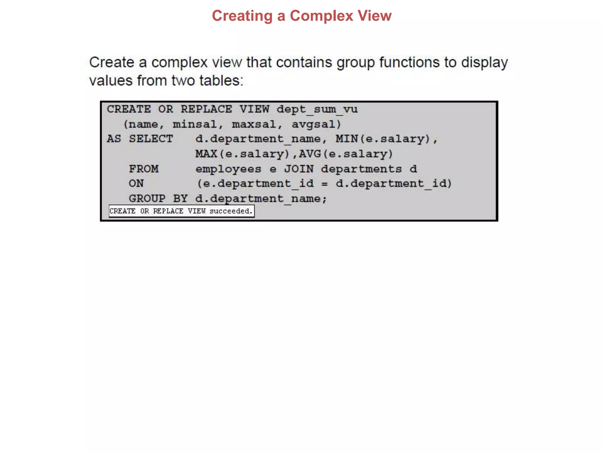 Creating a Complex View
 
