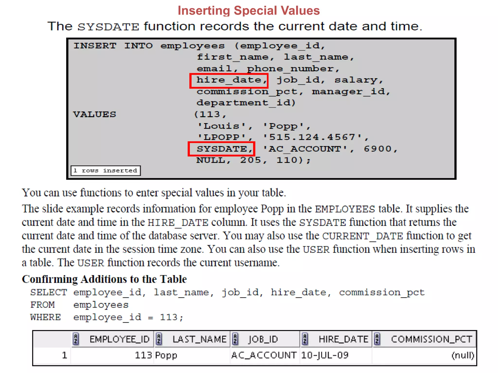 Inserting Special Values
 