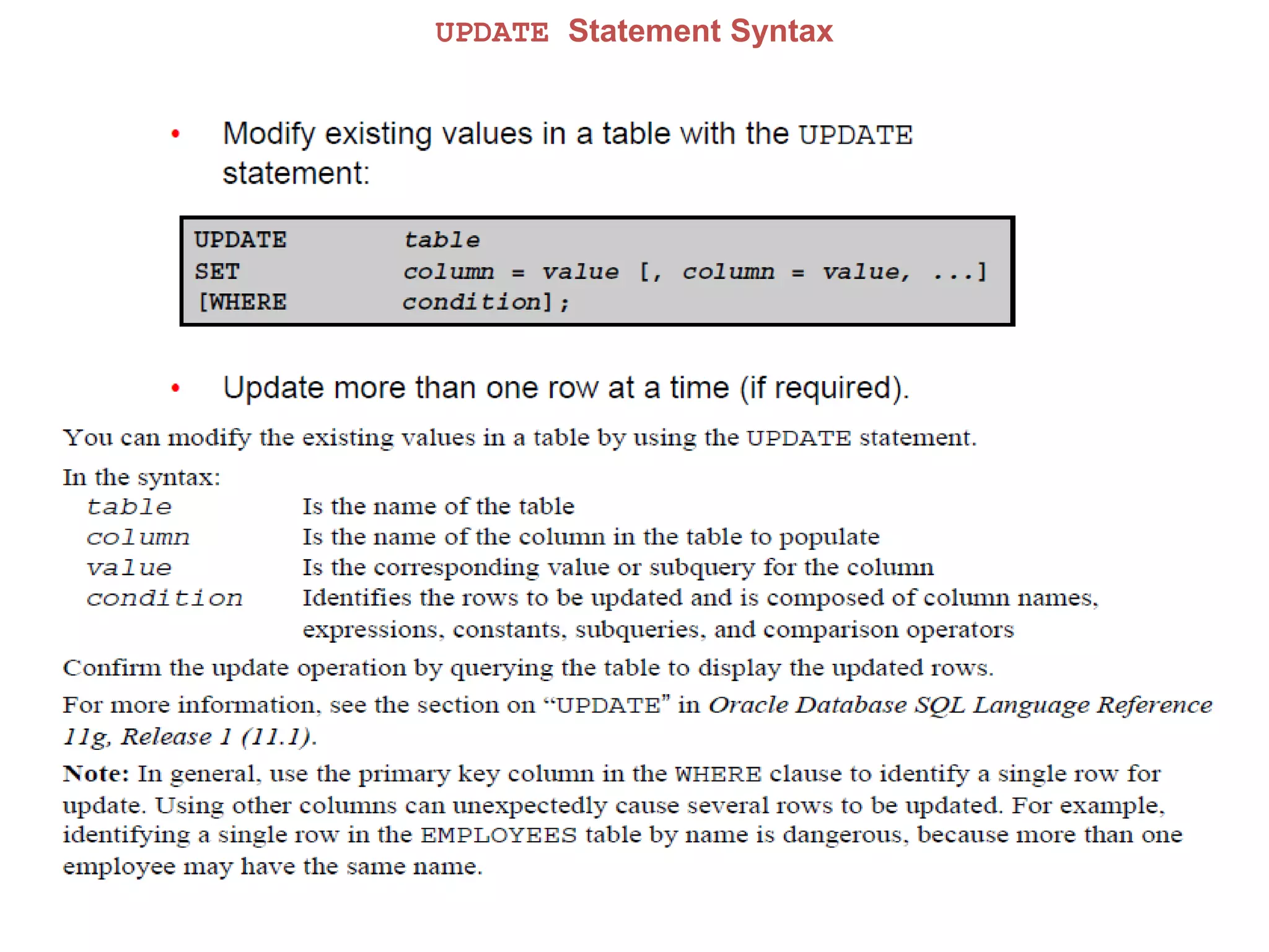 UPDATE Statement Syntax
 