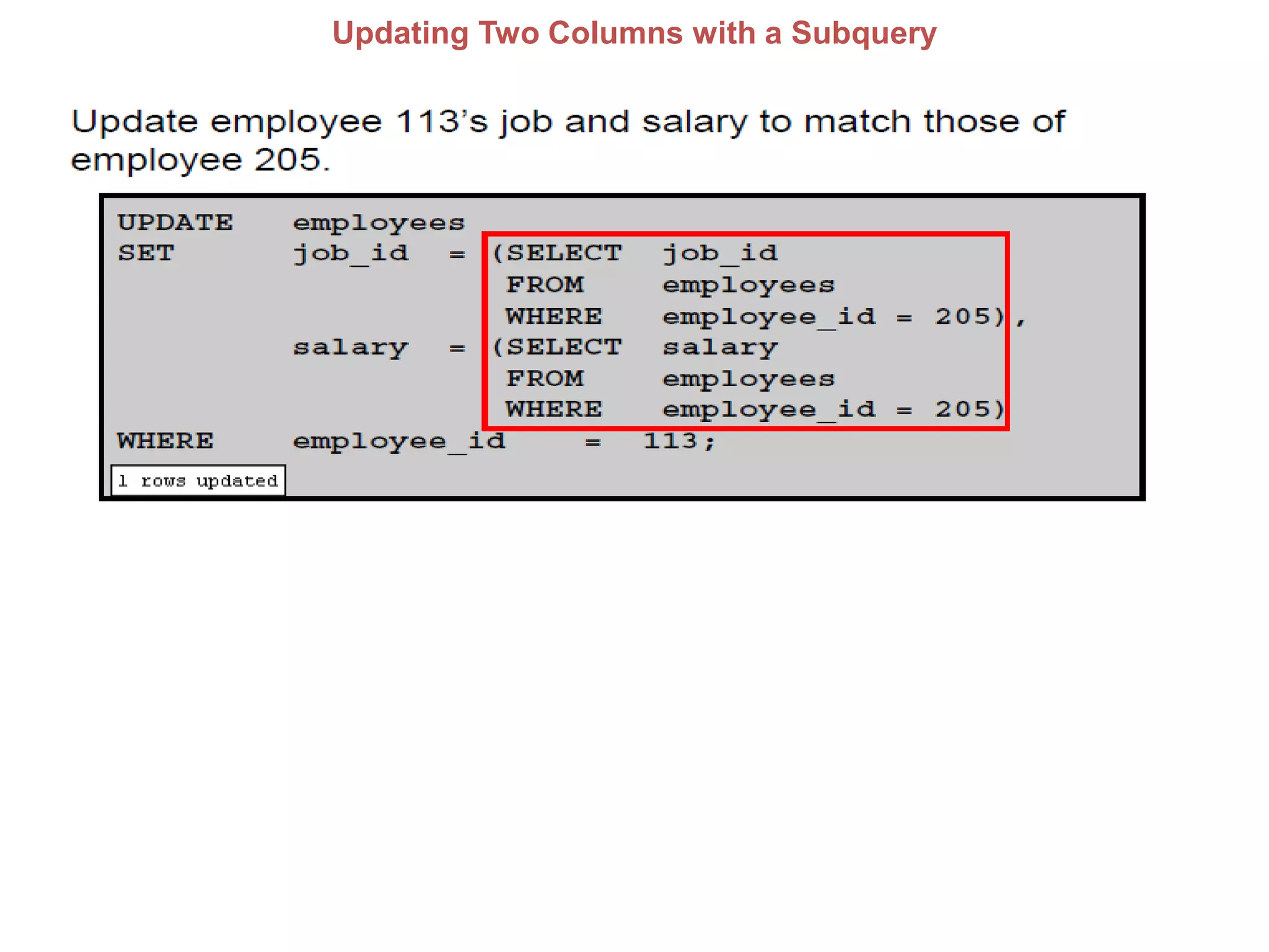 Updating Two Columns with a Subquery
 