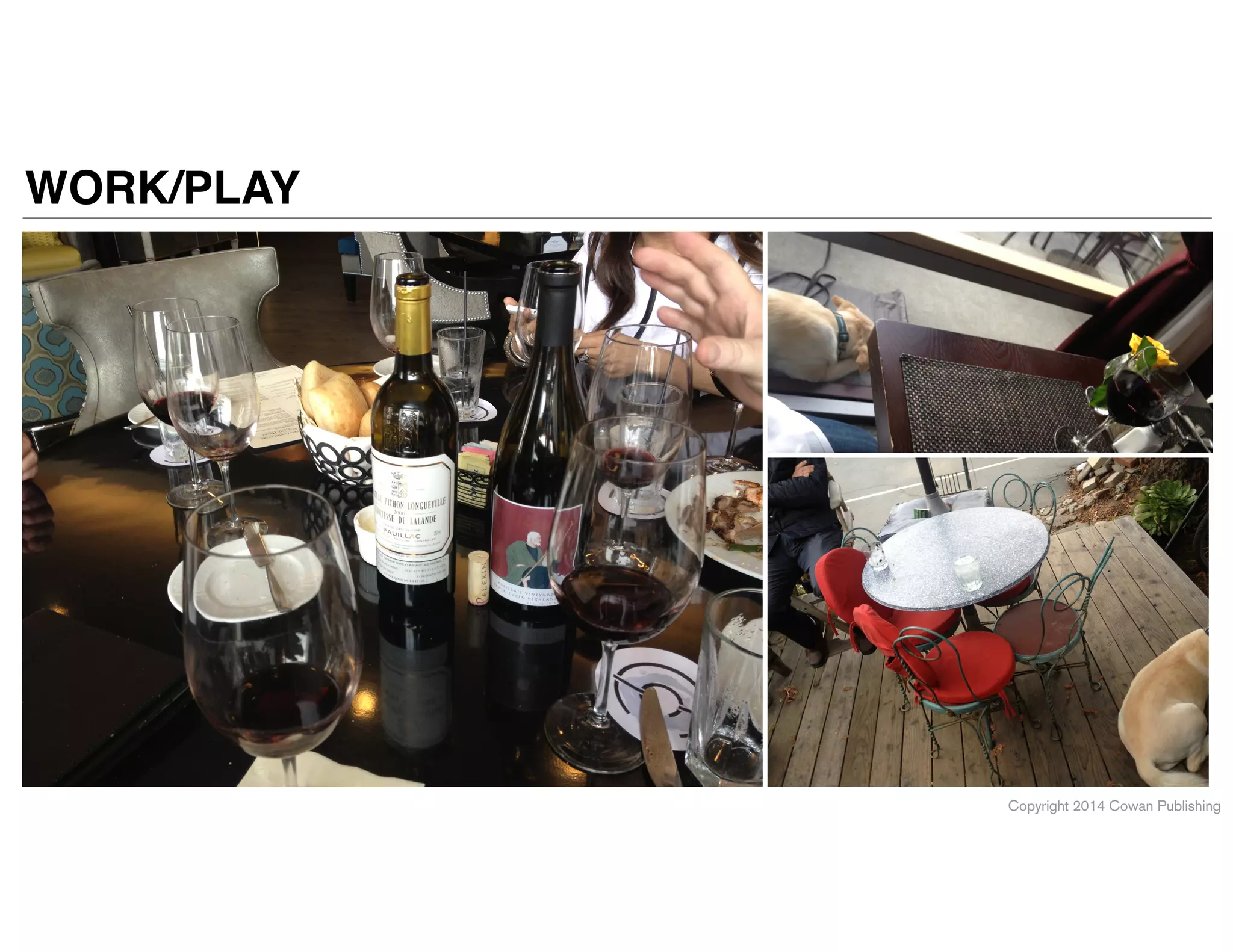 Copyright 2014 Cowan Publishing
WORK/PLAY