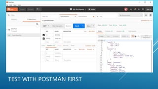TEST WITH POSTMAN FIRST
 
