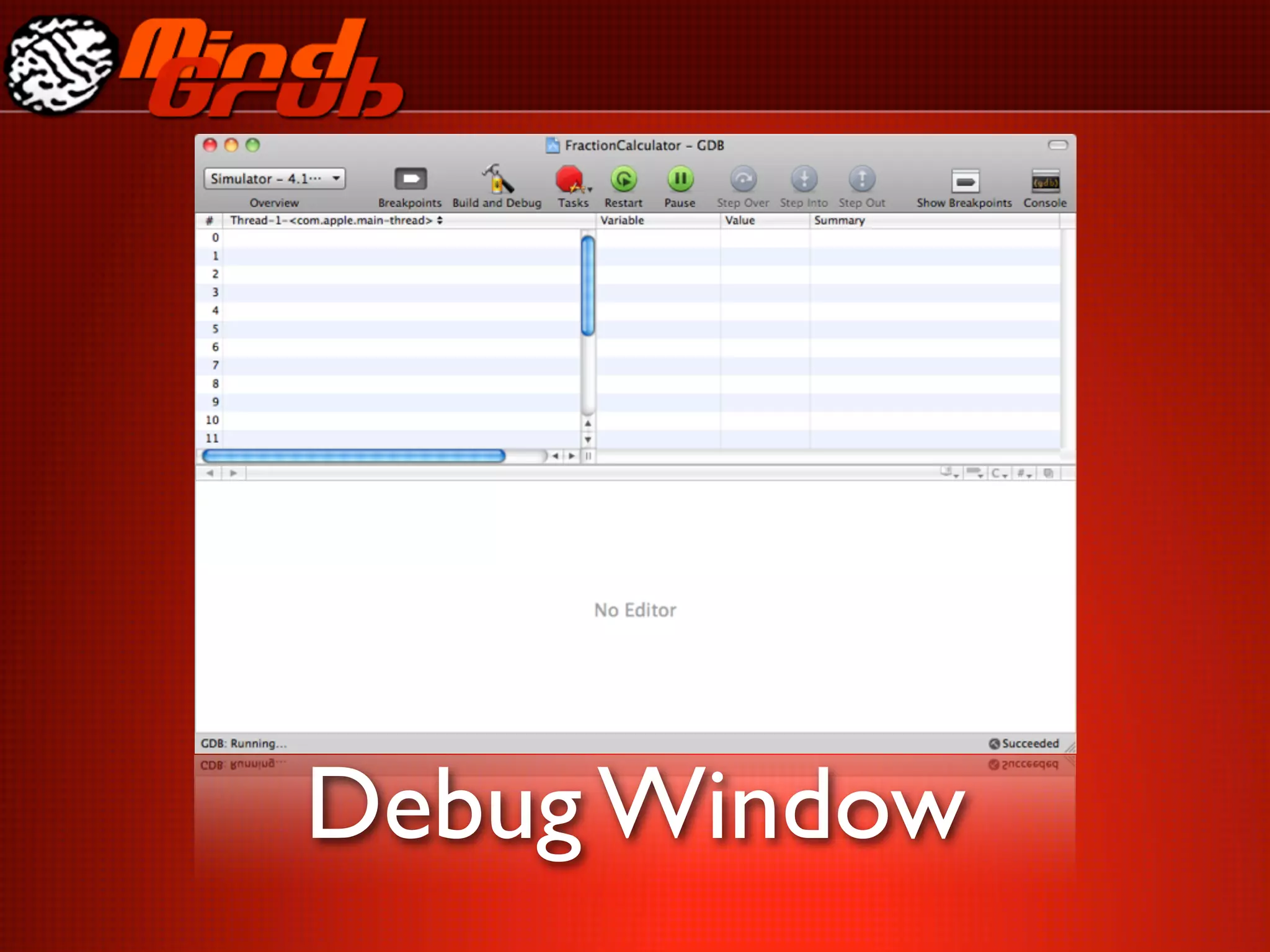 Debug Window
 