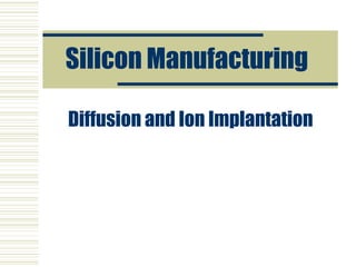 Silicon Manufacturing | PPT