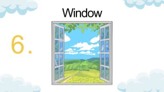 Window
 