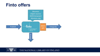 THE NATIONAL LIBRARY OF FINLAND
Where to get the learning material?
 