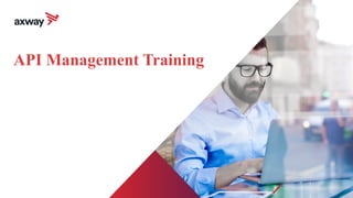 API Management Training
 
