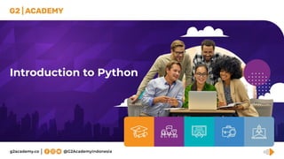 Introduction to Python
 