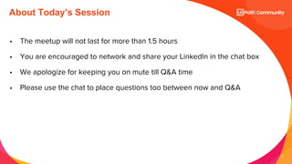 5
About Today’s Session
• The meetup will not last for more than 1.5 hours
• You are encouraged to network and share your LinkedIn in the chat box
• We apologize for keeping you on mute till Q&A time
• Please use the chat to place questions too between now and Q&A
 