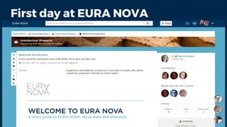 First day at EURA NOVA
 