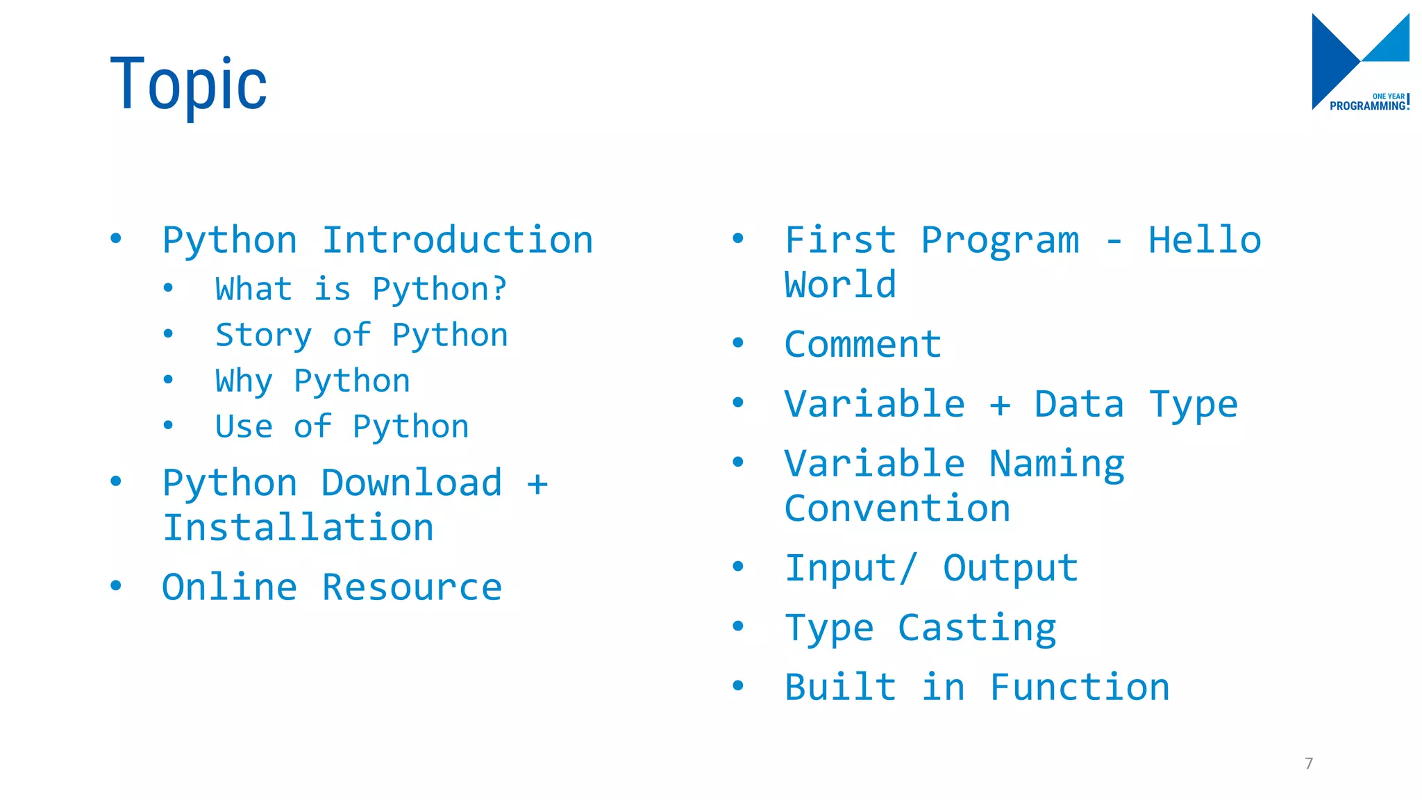 Day 1 - Python Overview and Basic Programming - Python Programming Camp ...
