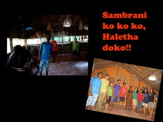 Sambrani ko ko ko, Haletha doko!! :D  