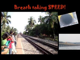 Breath taking SPEED!  