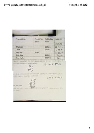 Day 10 Multiply and Divide Decimals.notebook   September 21, 2012




                                                                    2
 