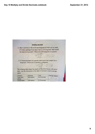 Day 10 Multiply and Divide Decimals.notebook   September 21, 2012




                                                                    9
 