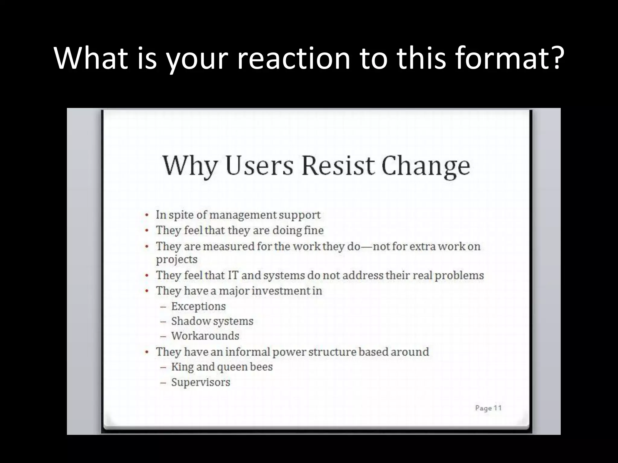 What is your reaction to this format?
 